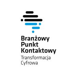 Branżowy Punkt Kontaktowy - Transformacja Cyfrowa